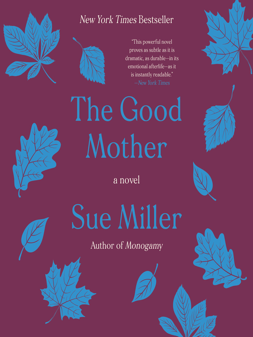 Title details for The Good Mother by Sue Miller - Wait list